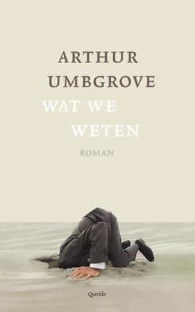 Wat we weten - Arthur Umbgrove Wat we weten - Arthur Umbgrove