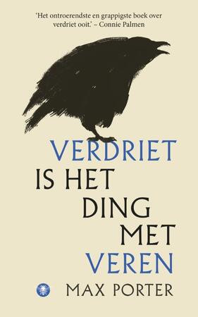 Verdriet is het ding met veren - Max Porter Verdriet is het ding met veren - Max Porter