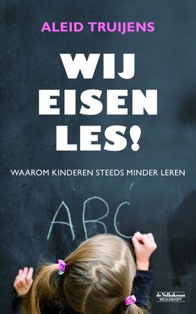 Wij eisen les! - Aleid Truijens Wij eisen les! - Aleid Truijens