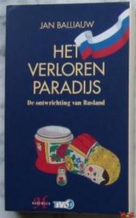 Het verloren paradijs - Jan Balliauw Het verloren paradijs - Jan Balliauw