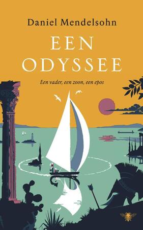 Een Odyssee - Daniel Mendelsohn Een Odyssee - Daniel Mendelsohn