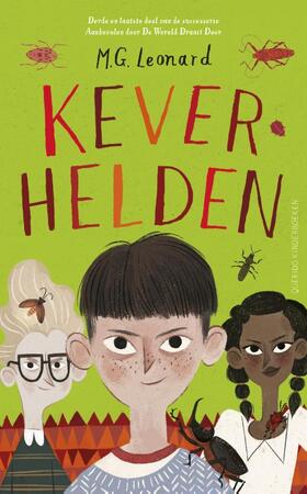 Keverhelden - M.G. Leonard Keverhelden - M.G. Leonard