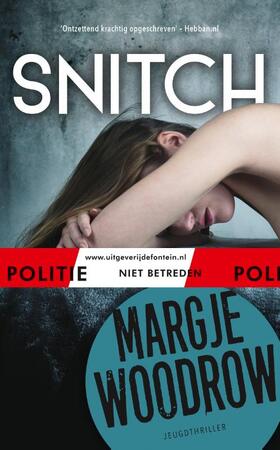 Snitch - Margje Woodrow