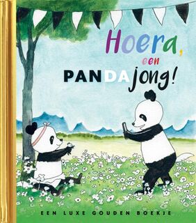 Hoera, een pandajong! - Jet Bakels (ISBN 9789047628330)