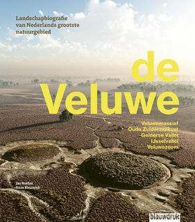 De Veluwe - Jan Neefjes, Hans Bleumink (ISBN 9789492474414)