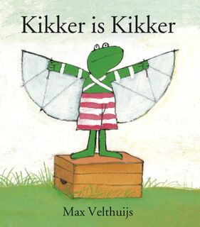 Kikker is kikker - Max Velthuijs (ISBN 9789025851828)
