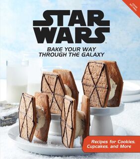 Star Wars: Galactic Baking - Insight Editions (ISBN 9781647223779)