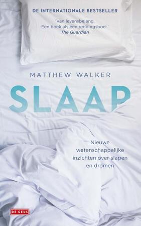 Slaap - Matthew Walker Slaap - Matthew Walker