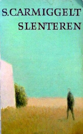 Slenteren - Simon Carmiggelt