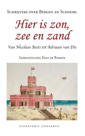 Hier is zon, zee en zand - Kees de Bakker