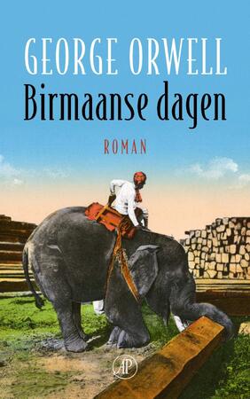 Birmaanse dagen - George Orwell Birmaanse dagen - George Orwell