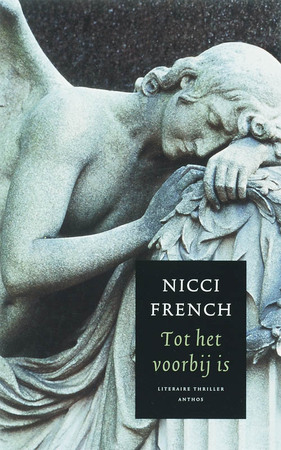 Tot het voorbij is - Nicci French