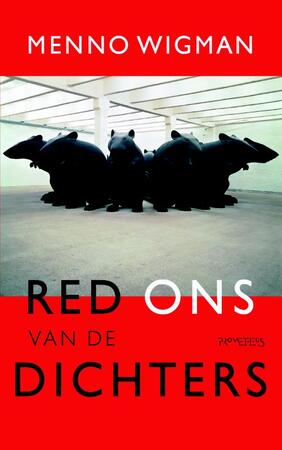 Red ons van de dichters - Menno Wigman Red ons van de dichters - Menno Wigman