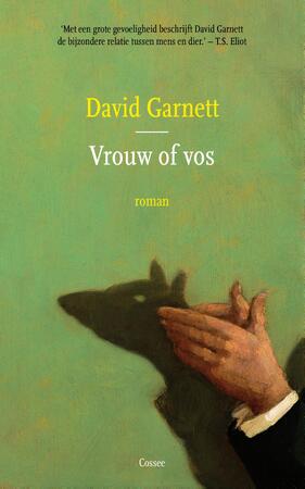 Vrouw of vos - David Garnett Vrouw of vos - David Garnett