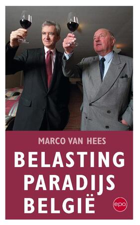 Belasting paradijs Belgie - Marco Van Hees Belasting paradijs Belgie - Marco Van Hees