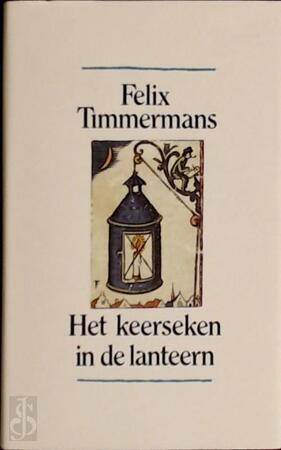 Het keerseken in de lanteern - F. Timmermans, A. Keersmaekers
