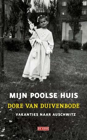 Mijn Poolse huis - Dore van Duivenbode