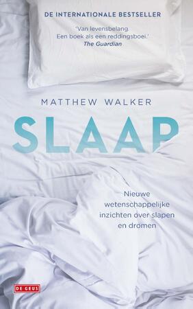 Slaap - Matthew Walker Slaap - Matthew Walker