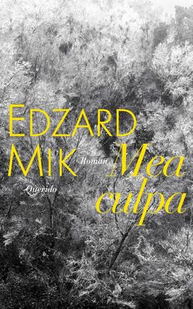 Mea culpa - Edzard Mik Mea culpa - Edzard Mik