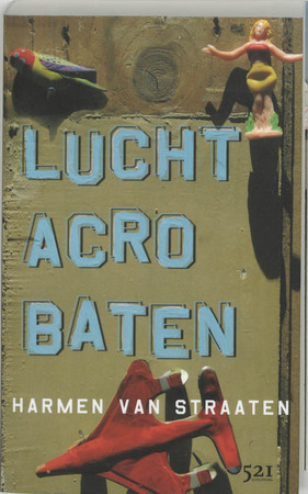 Luchtacrobaten - Harmen van Straaten