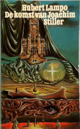 De komst van Joachim Stiller - Hubert Lampo