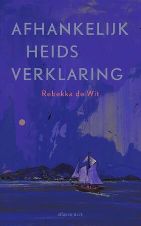 Afhankelijkheidsverklaring - Rebekka de Wit Afhankelijkheidsverklaring - Rebekka de Wit