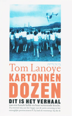 Kartonnen dozen - Tom Lanoye Kartonnen dozen - Tom Lanoye