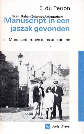 Manuscript in een jaszak gevonden - E. du Perron