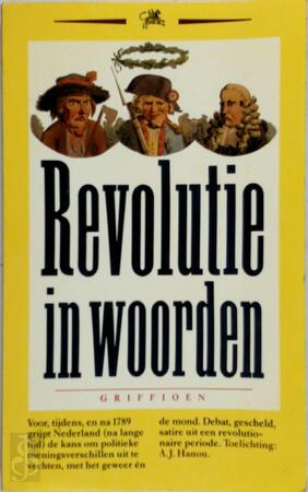 Revolutie in woorden - A.J. Hanou