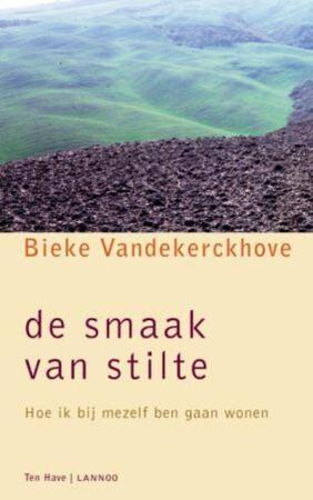 De smaak van stilte - Bieke Vandekerckhove