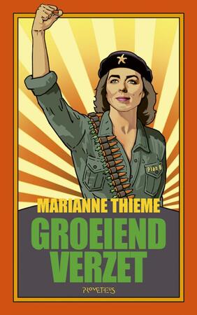 Groeiend verzet - Marianne Thieme