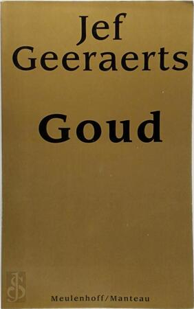 Goud - Jef Geeraerts Goud - Jef Geeraerts