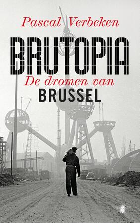 Brutopia - Pascal Verbeken Brutopia - Pascal Verbeken