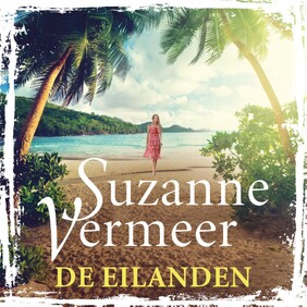 De eilanden - Suzanne Vermeer De eilanden - Suzanne Vermeer