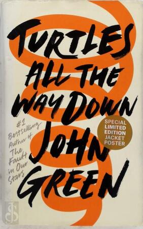 Turtles all the way down - John Green Turtles all the way down - John Green