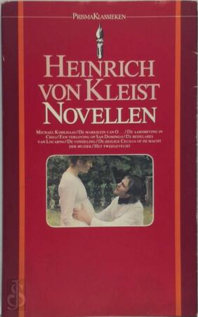 Novellen - Heinrich von Kleist Novellen - Heinrich von Kleist