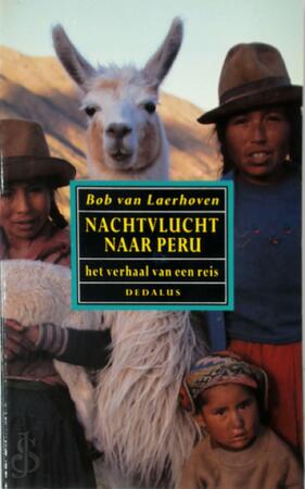 Nachtvlucht naar Peru - B. van Laerhoven