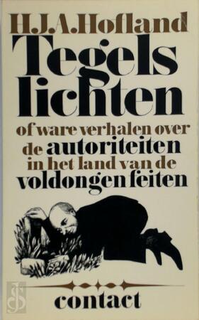 Tegels lichten - H.J.A. Hofland