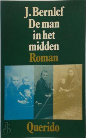 De man in het midden - J. Bernlef De man in het midden - J. Bernlef