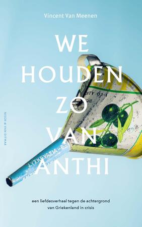 We houden zo van Anthi - Vincent Van Meenen
