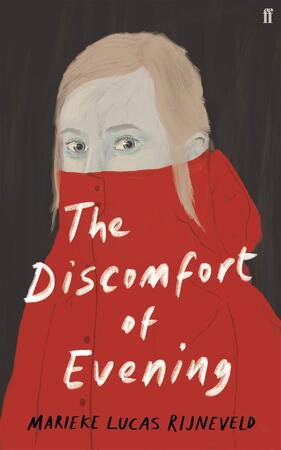 Discomfort of the evening - marieke lucas rijneveld Discomfort of the evening - marieke lucas rijneveld