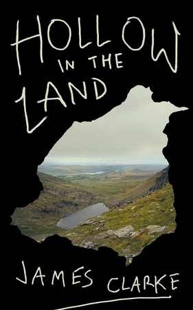 Hollow in the land - James Clarke Hollow in the land - James Clarke
