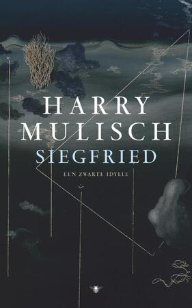 Siegfried - Harry Mulisch Siegfried - Harry Mulisch