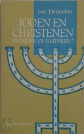Joden en christenen - L. Dequeker