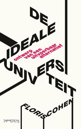 De ideale universiteit - Floris Cohen De ideale universiteit - Floris Cohen