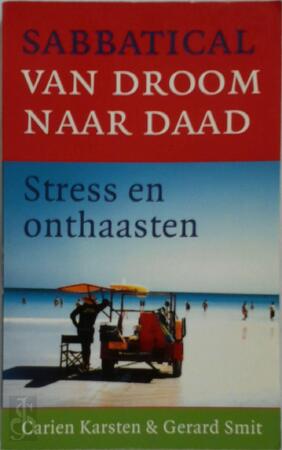 Sabbatical van droom naar daad - C. Karsten, G. Smit
