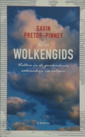 De wolkengids - Gavin Pretor Pinney De wolkengids - Gavin Pretor Pinney
