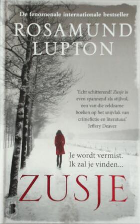 Zusje - Rosamund Lupton Zusje - Rosamund Lupton