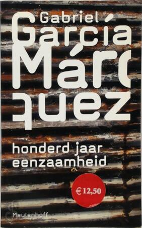 Honderd jaar eenzaamheid - Gabriel García Márquez Honderd jaar eenzaamheid - Gabriel García Márquez