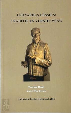 Leonardus Lessius - Toon Van Houdt, Wim Decock Leonardus Lessius - Toon Van Houdt, Wim Decock